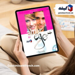 کتاب Alter Ego+ 3 آموزش زبان فرانسه سطح B1
